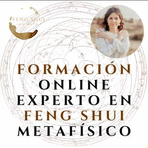 Formación Online Experto en Feng Shui Metafísico